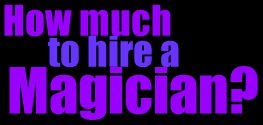 how much to hire a magician