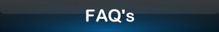 FAQ's